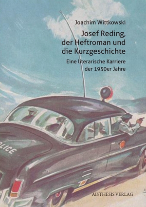 Wittkowski, Joachim. Josef Reding, der Heftroman und die Kurzgeschichte - Eine literarische Karriere der 1950er Jahre. Aisthesis Verlag, 2023.