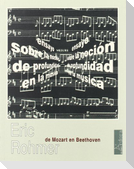 De Mozart en Beethoven : ensayo sobre la noción de profundidad en la música