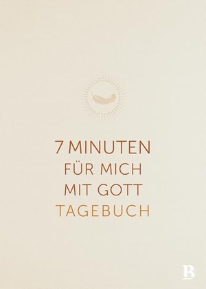 Wendel, Ulrich / Annegret Prause. 7 Minuten für mich mit Gott - Tagebuch. SCM Brockhaus, R., 2026.