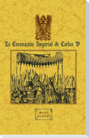 La coronación imperial de Carlos V
