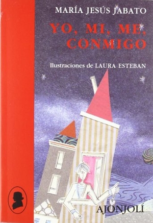 Jabato Dehesa, María Jesús. Yo, mi, me, conmigo. Hiperión, 2011.
