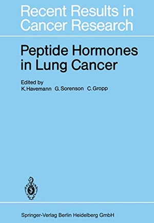 Havemann, Klaus / Clauss Gropp et al (Hrsg.). Peptide Hormones in Lung Cancer. Springer Berlin Heidelberg, 1985.