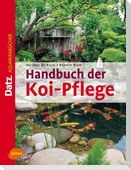 Handbuch der Koi-Pflege