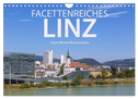 Facettenreiches Linz (Wandkalender 2024 DIN A4 quer), CALVENDO Monatskalender