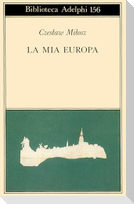 La mia Europa