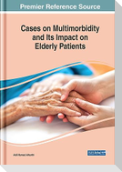 Cases on Multimorbidity and Its Impact on Elderly Patients