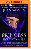 Princess, Secrets to Share