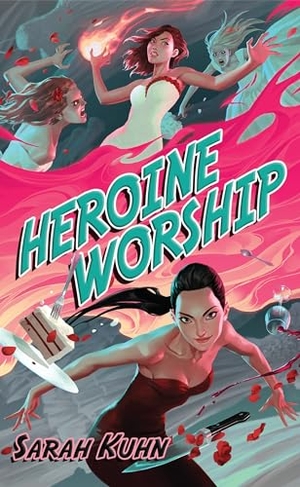 Kuhn, Sarah. Heroine Worship. Astra Publishing House, 2018.