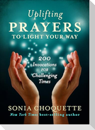 Uplifting Prayers to Light Your Way