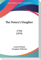 The Notary's Daughter