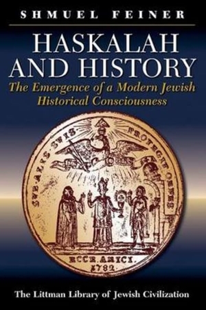 Feiner. Littman Haskalah and History. Liverpool University Press, 2024.