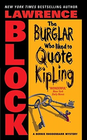 Block, Lawrence. Burglar Who Liked to Quote Kipling, The. HarperCollins, 2024.