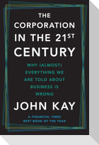 The Corporation in the Twenty-First Century
