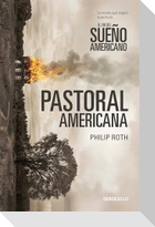 Pastoral Americana / American Pastoral