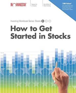 Larson, Paul / Morningstar Inc. How to Get Started in Stocks. Wiley, 2005.
