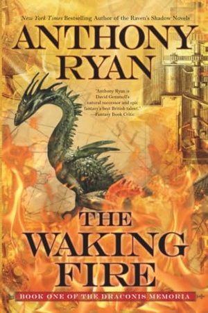 Ryan, Anthony. The Waking Fire. Penguin Random House LLC, 2017.
