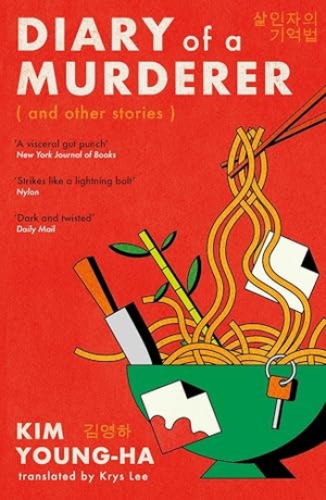 Young-Ha, Kim. Diary of a Murderer - And Other Stories. Atlantic Books, 2026.