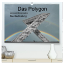 Das Polygon, eine architektonische Meisterleistung (hochwertiger Premium Wandkalender 2024 DIN A2 quer), Kunstdruck in Hochglanz
