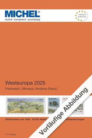 Michel-Redaktion. Westeuropa 2025. Schwaneberger Verlag GmbH, 2025.