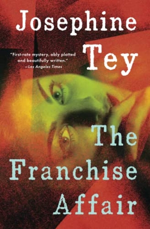 Tey, Josephine. The Franchise Affair. SCRIBNER BOOKS CO, 1998.
