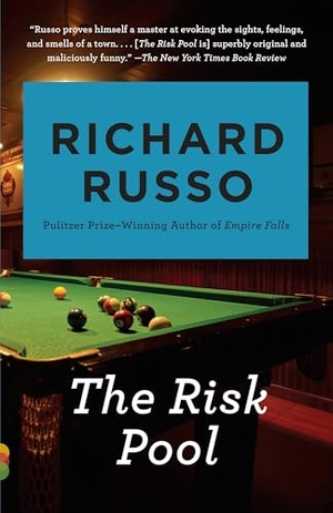 Russo, Richard. The Risk Pool. Random House, 1994.