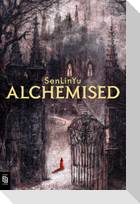 Alchemised