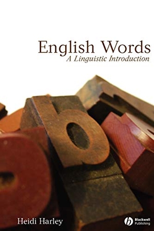 Harley. English Words. John Wiley & Sons, 2006.