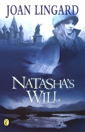 Lingard, Joan. Natasha's Will. Penguin Random House Children's UK, 2000.