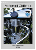 Motorrad Oldtimer - Motoransichten (Tischkalender 2024 DIN A5 hoch), CALVENDO Monatskalender