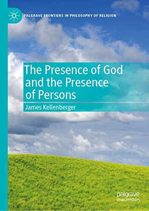 Kellenberger, James. The Presence of God and the Presence of Persons. Springer International Publishing, 2019.