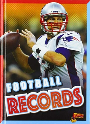 Weakland, Mark. Football Records. Black Rabbit Books, 2021.