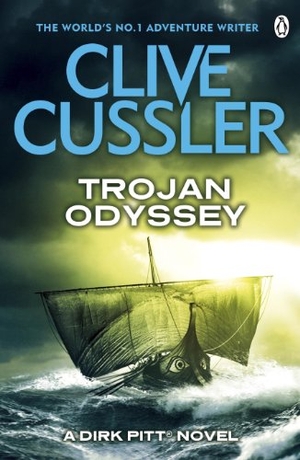 Cussler, Clive. Trojan Odyssey - Dirk Pitt #17. Penguin Books Ltd, 2013.