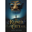 The Ruined City