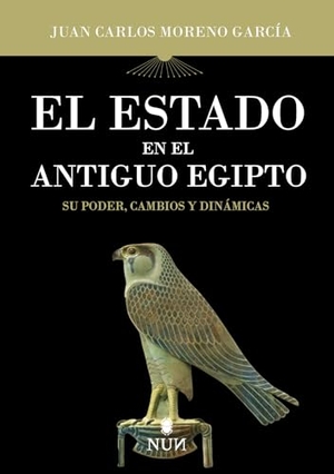 Moreno García, Juan Carlos. El Estado En El Antiguo Egipto. Erasmus Ediciones, 2025.
