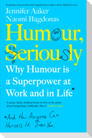Humour, Seriously