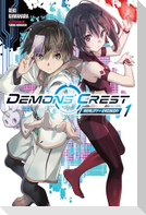 Demons' Crest, Vol. 1 (Light Novel)