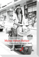 Meine frühen Reisen