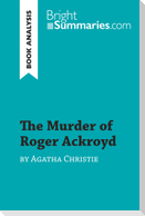 The Murder of Roger Ackroyd by Agatha Christie (Book Analysis)