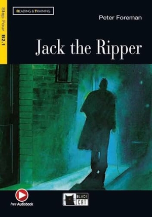 Foreman, Peter. Jack the Ripper. Buch + Audio-CD - Englische Lektüre für das 5. und 6. Lernjahr. Klett Sprachen GmbH, 2016.
