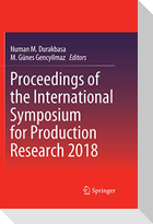 Proceedings of the International Symposium for Production Research 2018