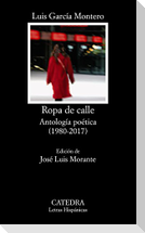 Ropa de calle : antología poética, 1980-2008