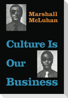 Culture Is Our Business