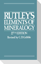 Rutley¿s Elements of Mineralogy