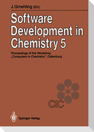 Software Development in Chemistry 5