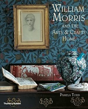 Todd, Pamela. William Morris - and the Arts & Crafts Home. Thames & Hudson IWUK, 2012.
