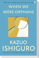 When We Were Orphans