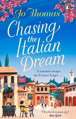 Thomas, Jo. Chasing the Italian Dream. Transworld Publ. Ltd UK, 2021.