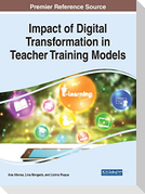 Impact of Digital Transformation in Teacher Training Models