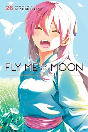 Hata, Kenjiro. Fly Me to the Moon, Vol. 26. Viz Media, Subs. of Shogakukan Inc, 2024.