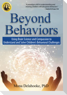 Beyond Behaviors